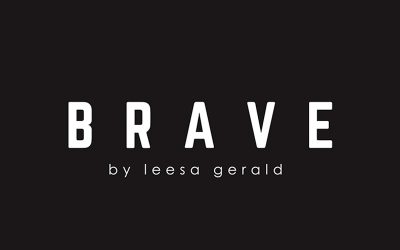 BRAVE BY LEESA GERALD